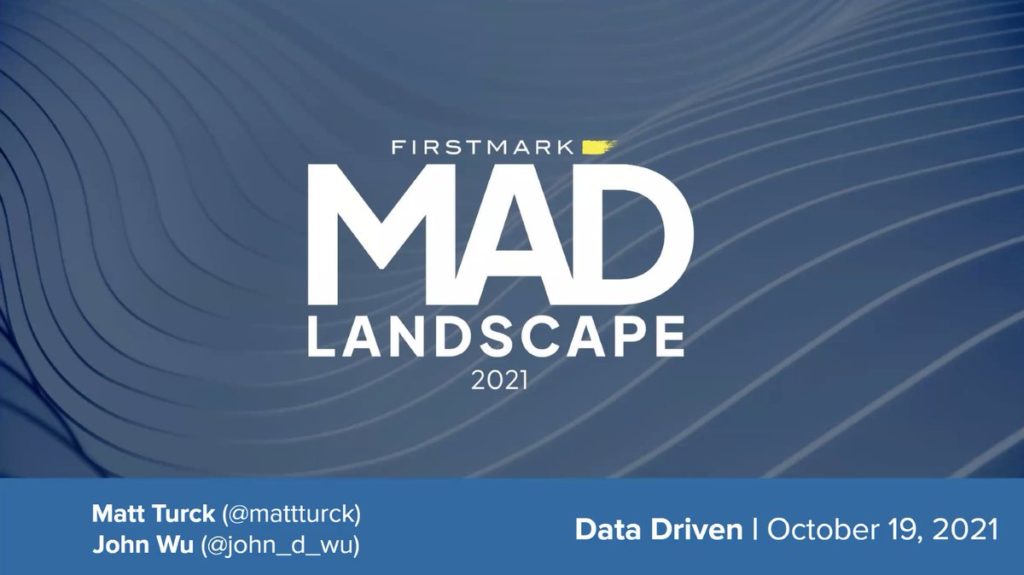 2021 MAD Landscape: The Top 10 Trends